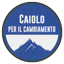 CAIOLO PER IL CAMBIAMENTO